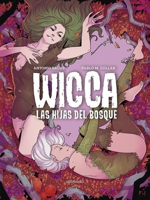 cover image of Wicca. Las hijas del bosque